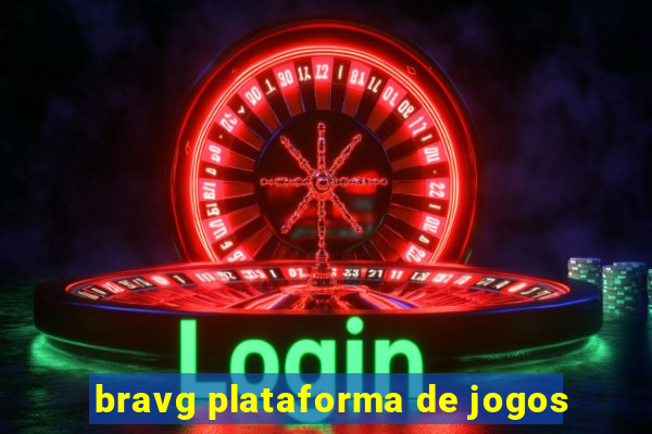 bravg plataforma de jogos